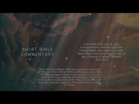 Ezekiel 18:31 - Short Bible commentary