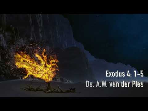 Exodus 4: 1-5 door ds. A.W. van der Plas