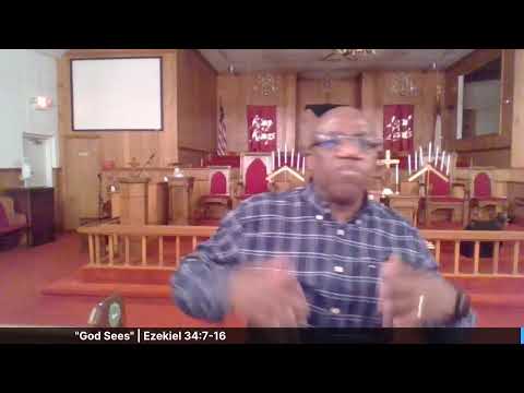 Evening Bible Study | "God Sees" | Ezekiel 34:7-16