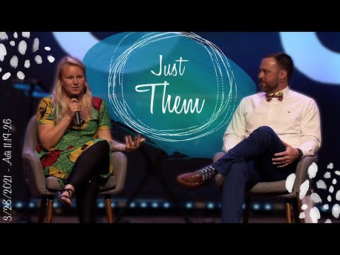 Just Them ||  Acts 11:19-26 || 3-28-2021