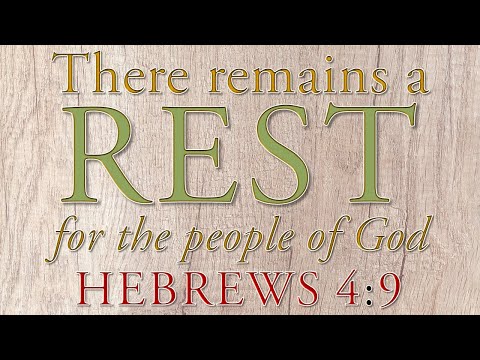 Hebrews 4:1-16 the Message - There remains a rest for the people of God - onscreen text MSG & KJV