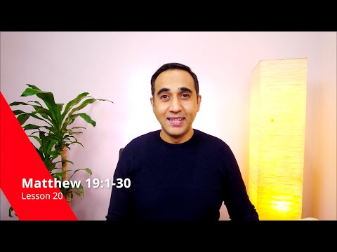 Matthew 19:1-30 Lesson 20