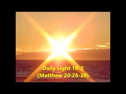 Daily Light January 19th, part 2 (Matthew 20:26-28)