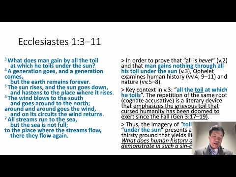 Wisdom Wednesday: Ecclesiastes 1:3-11