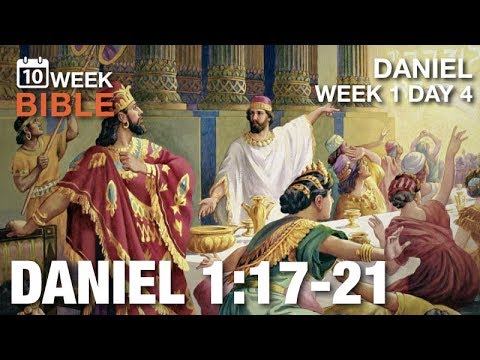 Knowledge and Understanding | Daniel 1:17-21 | Week 1 Day 4