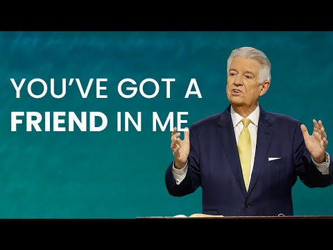 Pastor Jack Graham | You've Got A Friend In Me | Prestonwood Baptist Church