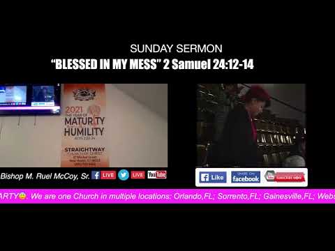 2021-May-30 STW New Haven Sermon "Blessed In My Mess" 2 Samuel 24:12-14