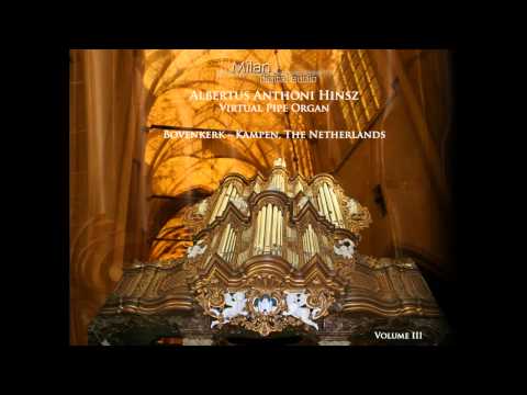 Psalm 84:1 Jan Zwart - Hauptwerk Hinsz Bovenkerk Kampen