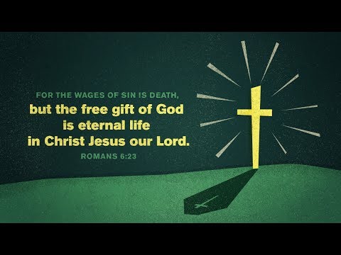 “Life? OR Death?” Romans 6:19-23