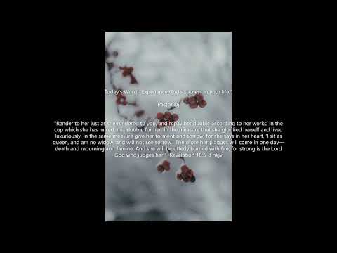 Revelation 18:6-8 "Experience God's success in your life."  Pastor Dj @ Skyline Grace Church