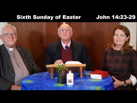 Lectio Reflection - 6th Sunday of Easter - John 14:23-29