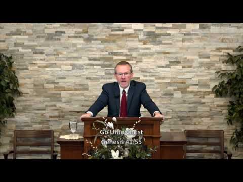 Go Unto Christ (Genesis 41:55)