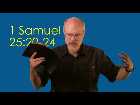 1 Samuel 25:20-24 Abigail Intercepts David