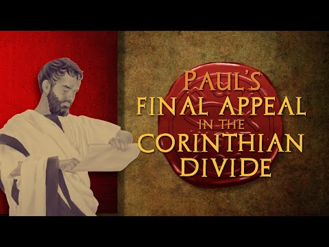 Paul's Final Appeal In The Corinthian Divide [1Corinthians 4:6-21]