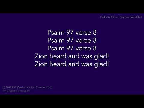 Psalm 97:8 Zion Heard and Was Glad - a Bible memory verse song