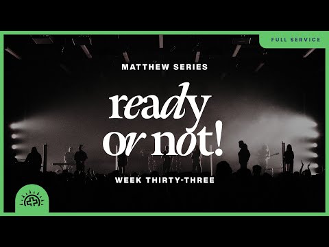 Ready Or Not! | Duane Roberts | Matthew 25:1-30