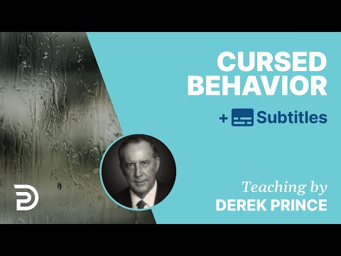 On This Behavior God Will Pronounce A Curse | Derek Prince