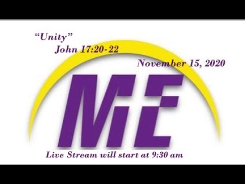 November 15, 2020 | "Unity" John 17:20-22