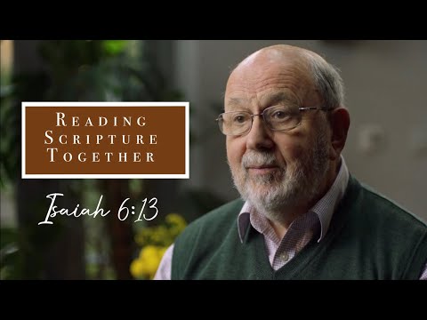Can Judgement Be Hopeful? | Isaiah 6:13 | N.T. Wright Online