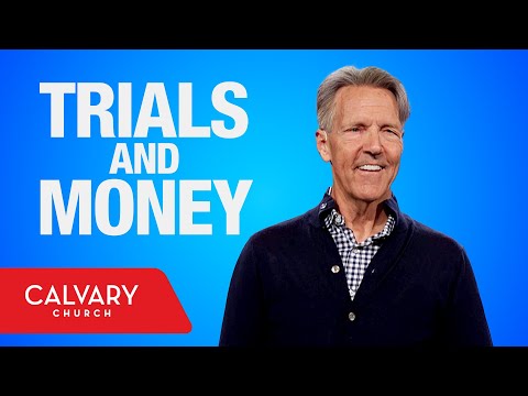 The Trials of the Rich and Poor - James 1:9-12 - Skip Heitzig
