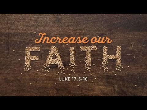 Today's Catholic Mass Readings - October 2, 2022 Luke 17:5-10 Some Sayings of Jesus