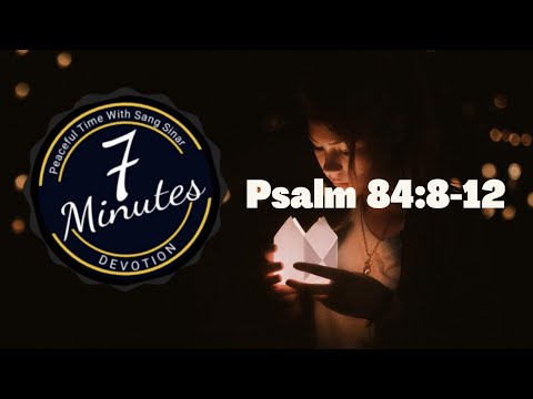 In #peace I will lie down and fall asleep. #Devotion #Psalm 84:8-12